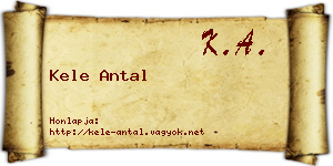 Kele Antal névjegykártya